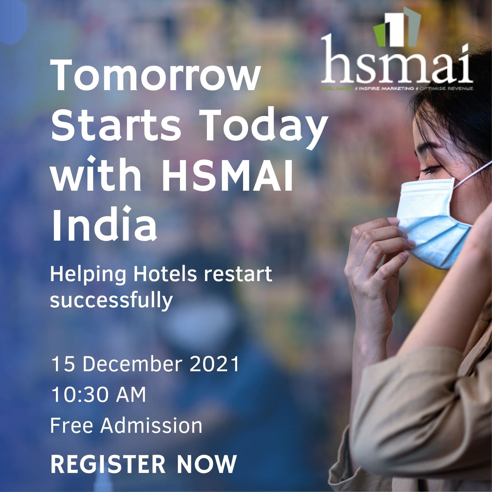 “Tomorrow Starts Today” with HSMAI India